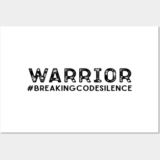 #breakingcodesilence - Warrior Posters and Art